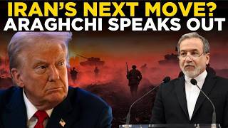 US IRAN WAR LIVE: Abbas Araghchi Signals Possible Next Attack Amid Escalation