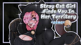 [ASMR] Stray Cat Girl Finds You In Her Territory [Sniffing]