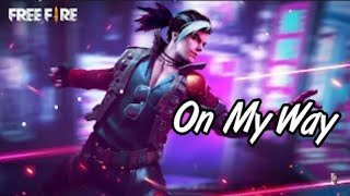 On My Way Alan Walker Sabrina Carpenter  Free Fire Amv  Ind Arj Gaming 