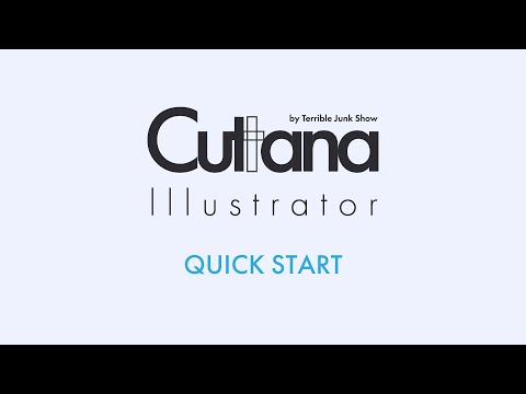 Cuttana Illustrator Quick Start