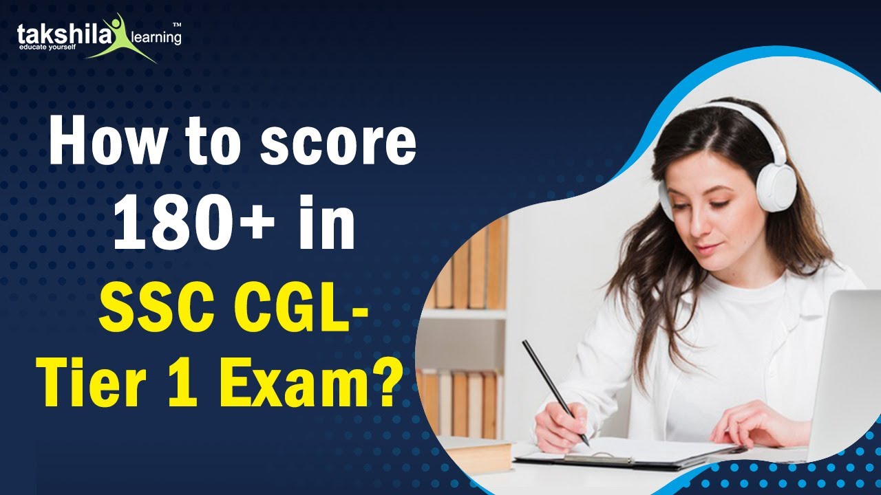 How to score 180+ marks in SSC CGL Tier 1 exam | Strategies to Score ...