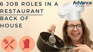 6 Restaurant Job Roles | Back of House