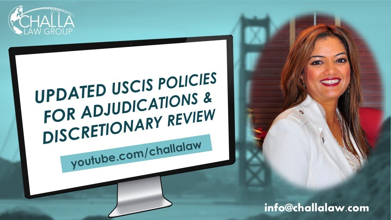 USCIS's Updated Policies on Adjudicator Discretion