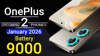 OnePlus Top 2 UpComing Phones January 2026 ! 9000 Battery ! Price &amp; Full Spc