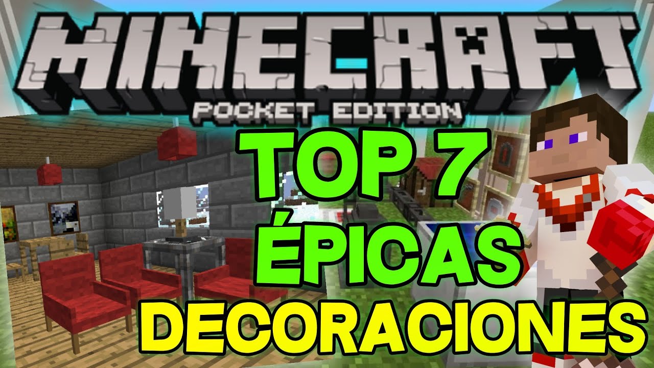 LAS 7 DECORACIONES MAS EPICAS PARA MINECRAFT PE 1.1 (Pocket Edition) YouTube
