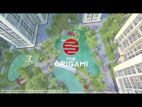 THE ORIGAMI - Vinhomes Grand Park ấn tượng 9/2020