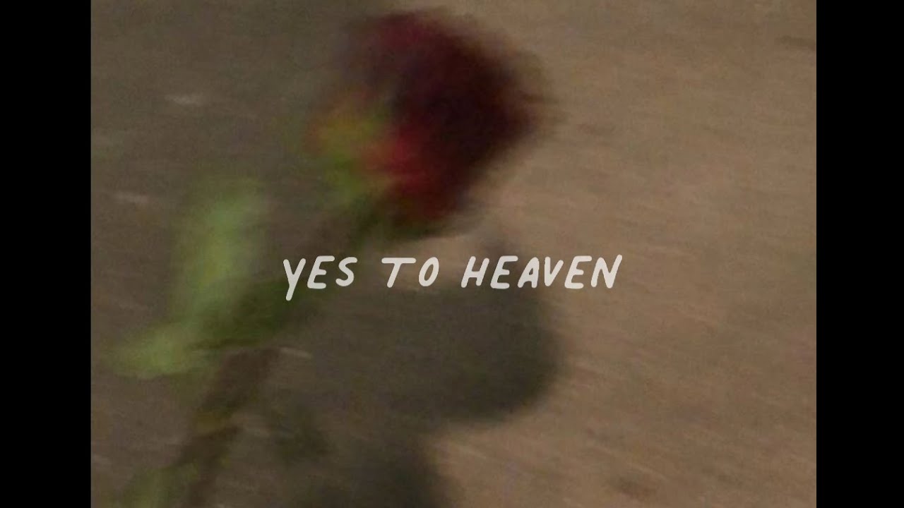 Lana Del Rey - Yes to heaven (slowed reverb) lyrics Lana Del Rey - Yes to heaven (slowed reverb) lyrics