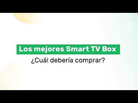 Los mejores Smart TV Box: ¿Cuál debería comprar?