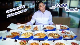 ហៅគ្រប់មុខញ៉ាំនៅដូមីណូភីស្សា - I ordered everything at Domino's Pizza | Eat Out Sunday screenshot 4