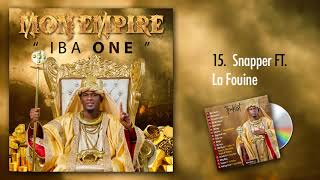 IBA ONE Feat. LAFOUINE - SNAPPER (Mon Empire Vol.1)