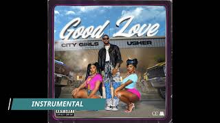 City Girls ft. Usher - "Good Love" Instrumental Official rk (Prod. Tobeats)