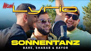 Bare x shabab x bayor (sonnentanz) lyrics Resimi