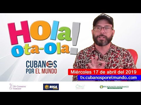Alex Otaola En Hola! Ota-Ola En Vivo Por YouTube Live (miércoles 17 De Abril Del 2019)