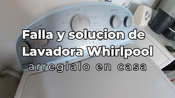 Lavadora Whirlpool NO Lava solo hace ruido SOLUCION👍  PASO A PASO