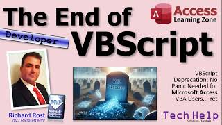 The End of VBScript: No Panic Needed for Microsoft Access VBA Users