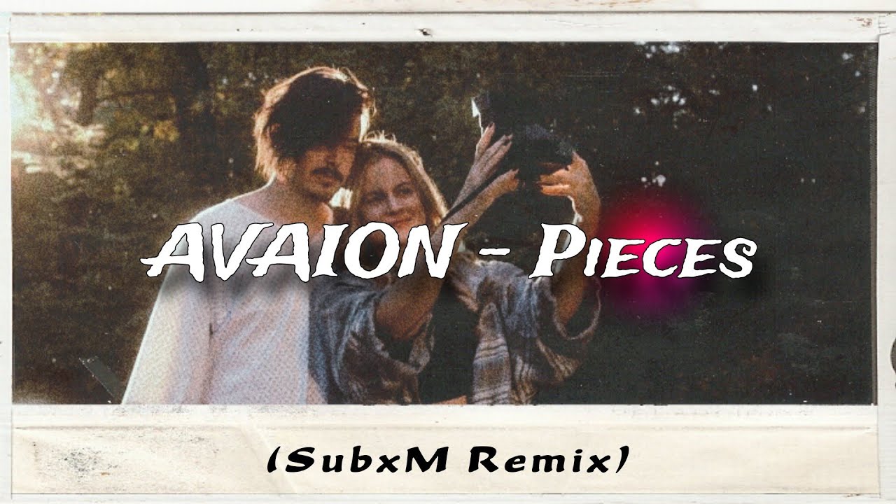 AVAION - Pieces, ESPAÑOL