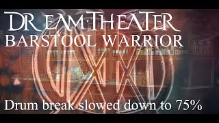 Barstool Warrior, Dream Theater, drum break - 49s-60s