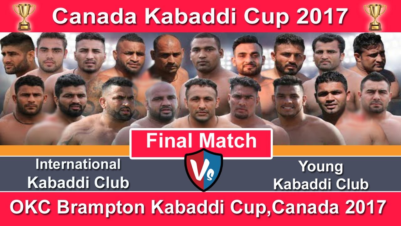 Final Match  International Kabaddi Club Vs Young Kabaddi Club  Canada Cup 2017