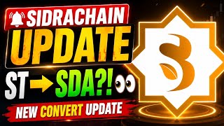 SIDRACHAIN LATEST UPDATE: ST โ SDA CONVERSION, MAINNET, WALLET & SIDRADEX โ WHAT'S HAPPENING
