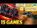 RX 580 8GB + i7 4790 Gaming Test in 2026 | 15 Games