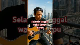 ku ucapkan selamat tinggal untuk lampu merah #nostalgia #cover #selamattinggallampumerah #fadli