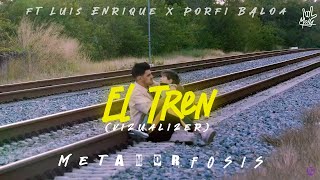 Moly - El Tren Ft. Luis Enrique & Porfi Baloa - Metamorfosis