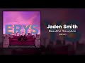 Jaden Smith Beautiful Disruption 432 Hz mp3