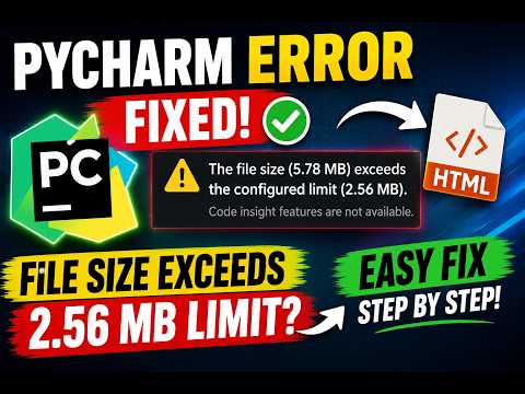 How to Fix PyCharm “File Size Exceeds Configured Limit X.XX MB” Error