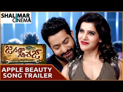 Janatha Garage Movie || Apple Beauty Song Trailer || NTR, Nithya Menen, Samantha || Shalimarcinema