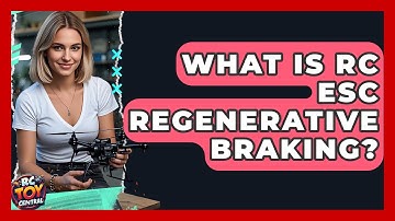 What Is RC ESC Regenerative Braking? - RC Toy Central