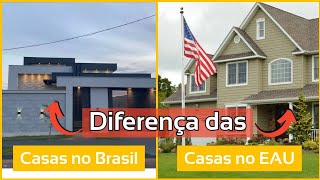 As Principais Diferenças Entre Casas Brasileiras E Casas Americanas