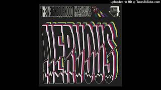 The Neighbourhood - Nervous [VOCALS]