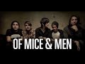 Of Mice & Men - My Understandings