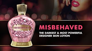 MISBEHAVED by Designer Skin