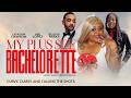 My Plus Sized Bachelorette | Curvy, Classy, Calling the Shots | Official Trailer | Now Streaming