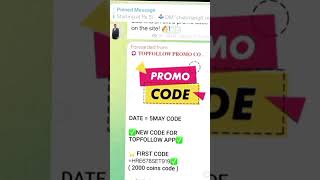top follow today new promo code 5/5/2026