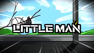 Little Man - VS BOB REWORK OST (Canceled)
