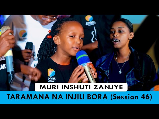 MURI INSHUTI ZANJYE-  TARAMANA NA INJILI BORA CHOIR  (SESSION 46)// Cover_ class=