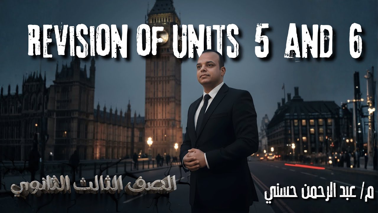 Revision of Units  5  and  6