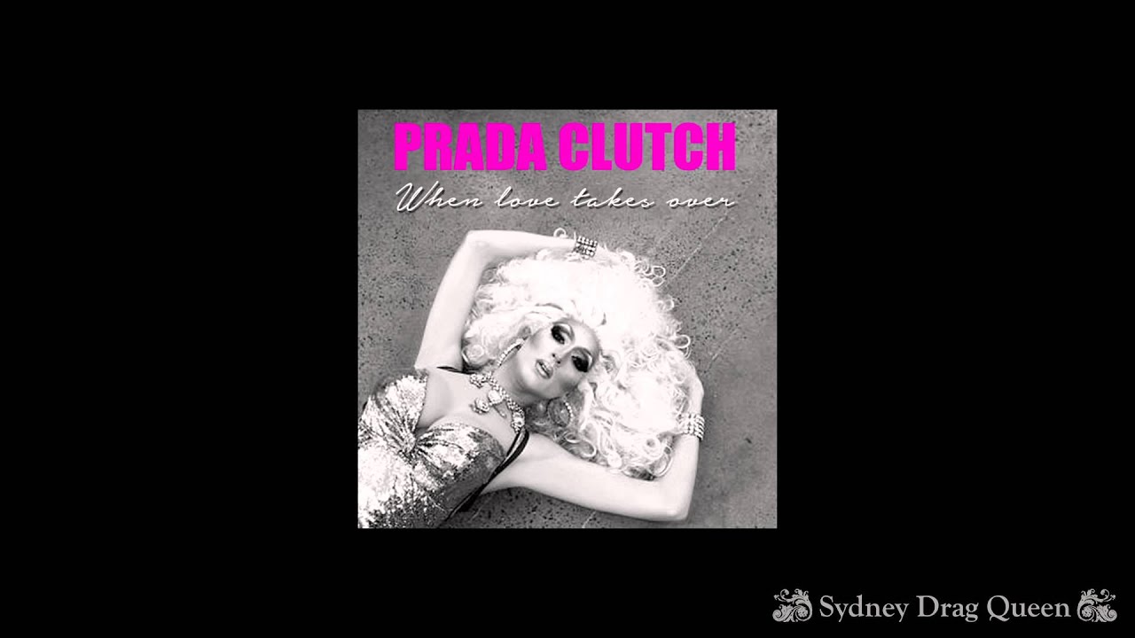 When Love Takes Over Cover by Prada Clutch YouTube