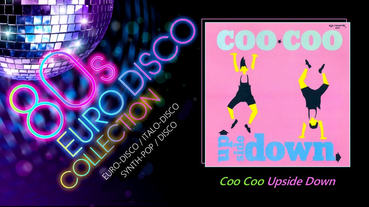 Coo Coo - Upside Down (Edit) (1988)