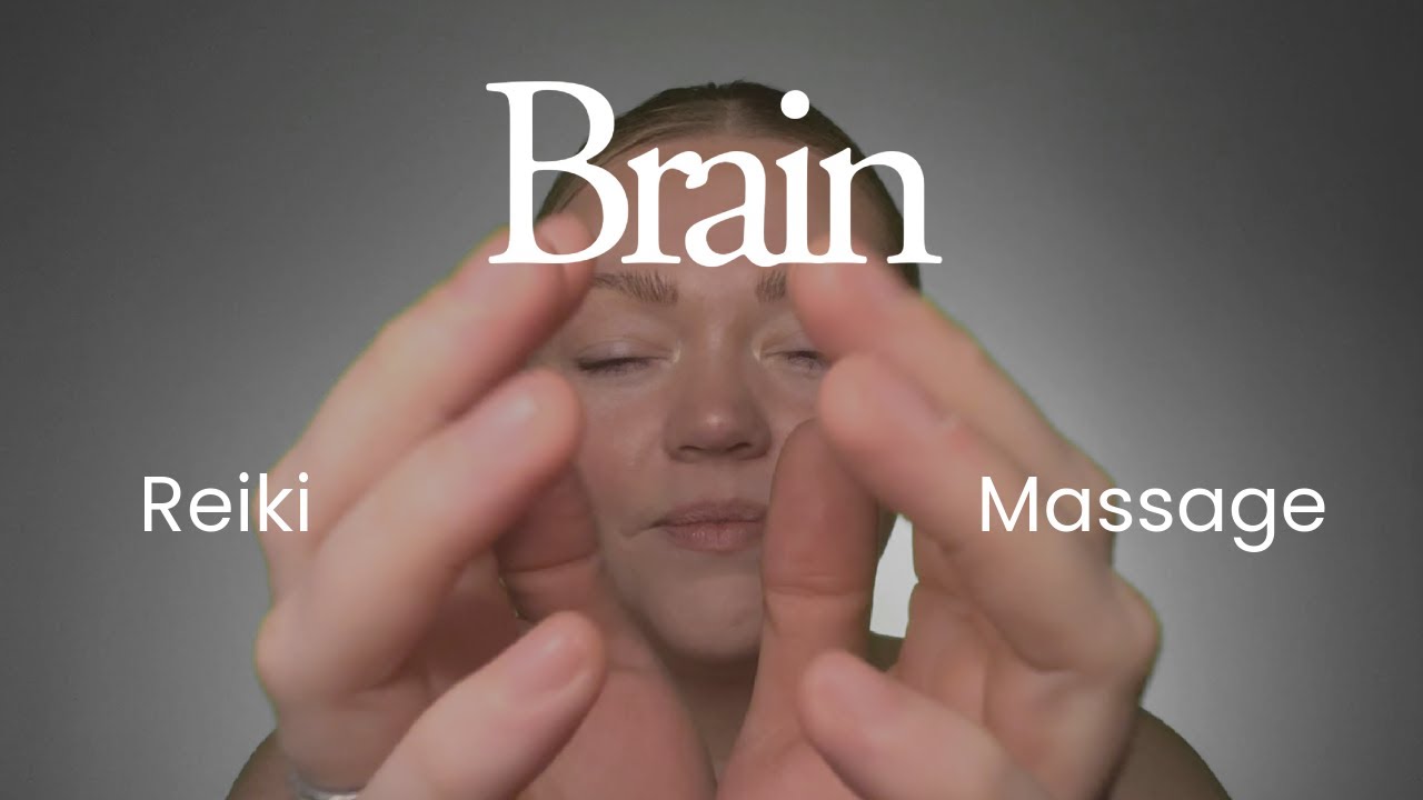 Reiki Brain Massage. Reiki ASMR Healing for your brain.