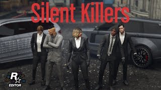 Silent Killers | GTA V MACHINIMA