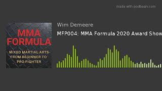 MFP004: MMA Formula 2020 Award Show