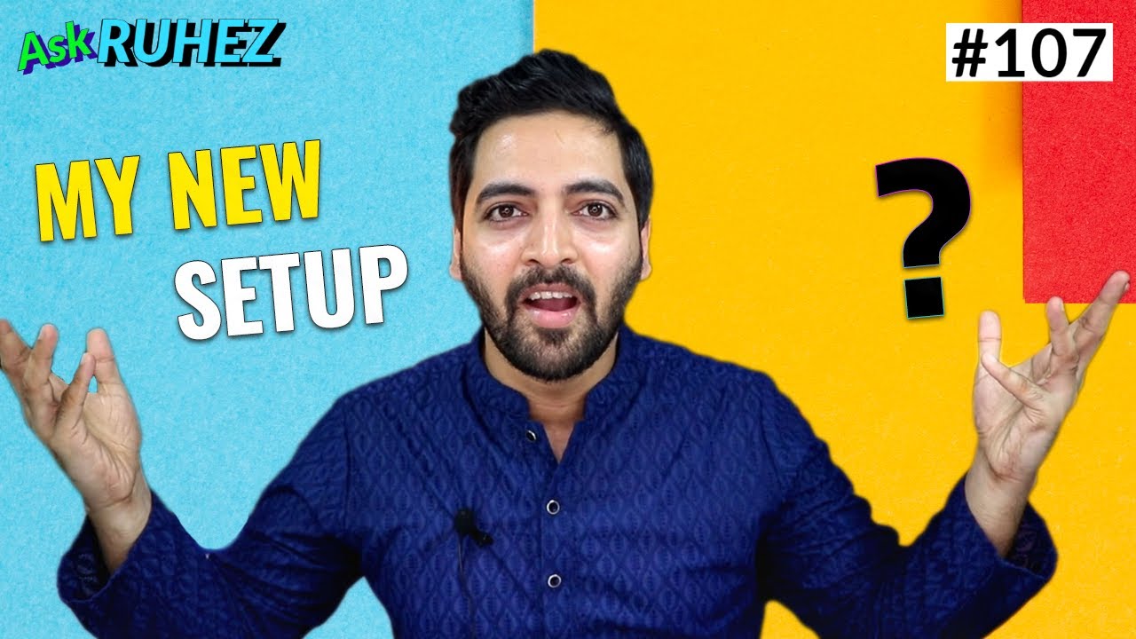 #AskRuhez - DHAMKI,New Setup,realme X7 Pro Not Coming,Oneplus Nord N10 India, Samsung S21 No charger
