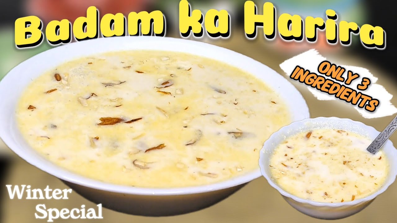 Winter Special Badam ka Harira 😋🥣| Healthy wo bhi sirf 3 ingredients mein 😍| Raunaq-E-Zaiqa