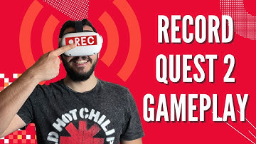 How To Record Gameplay on Quest 2 - For Youtube or Twitch VR Streaming