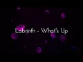 Labrinth What S Up 4X mp3