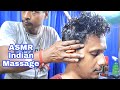 ASMR Indian Massage For Your Relaxation | Head Massage | Neck Crack | Pressure Point Neck Massage