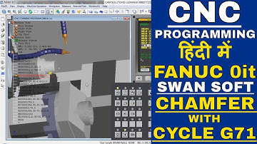 CNC Programming SWAN SOFT FANUC 0IT| Chamfer with cycle| brows file |Swansoft TURNING TUTORIAL